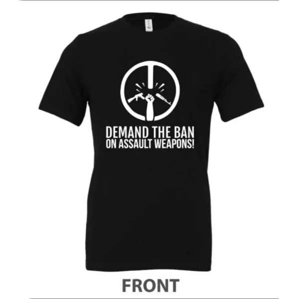 Demand the Ban T-Shirt